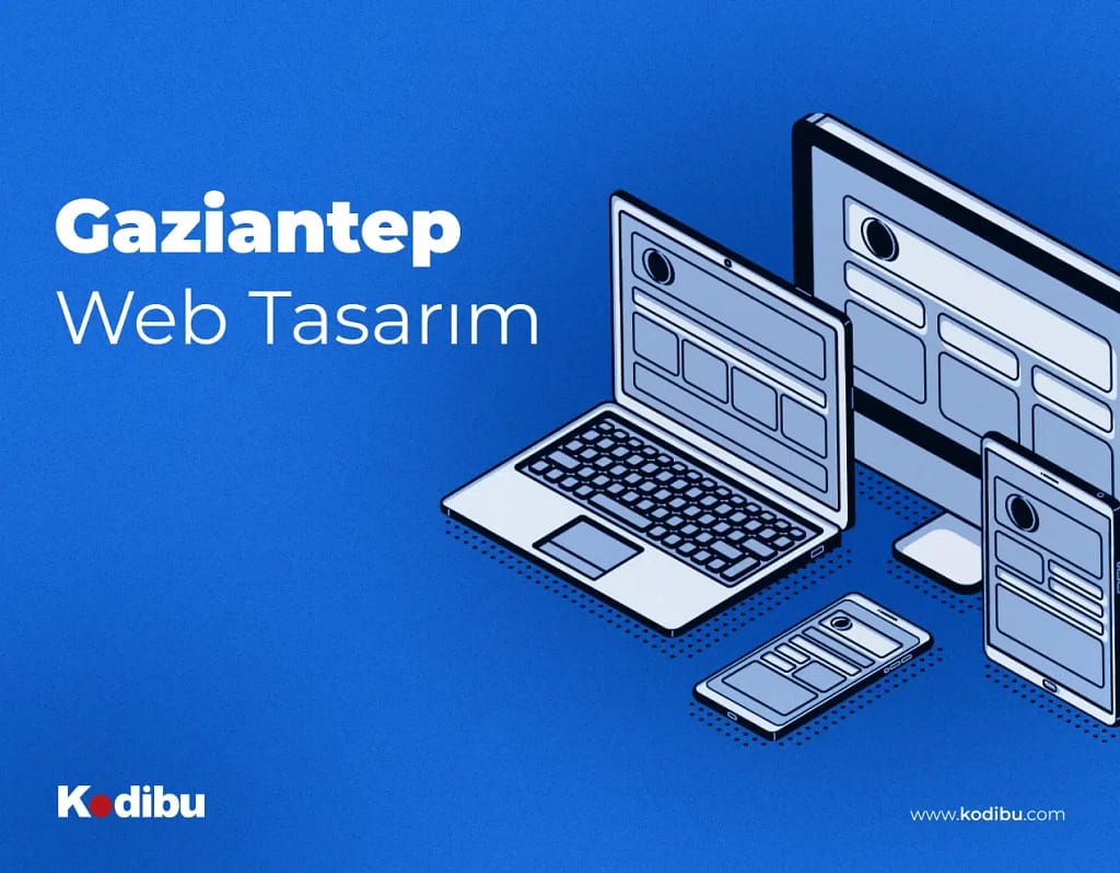 gaziantep-web-tasarim Gaziantep Web Tasarım